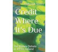 Tadgh Quill-Manley Credit Where It's Due (Tascabile)