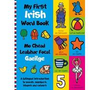 Tadhg Mac Dhonnagáin My First Irish Word Book (Tascabile)