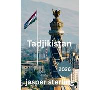 Tadjikistan guide de voyage 2026