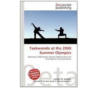 Taekwondo at the 2008 Summer Olympics: Taekwondo, 2008 Summer Olympics, Beijing Science and Technology University Gymnasium