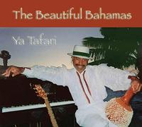 Tafari, Ya - Beautiful Bahamas