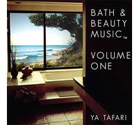 Tafari, Ya - Vol. 1-Bath & Beauty Music
