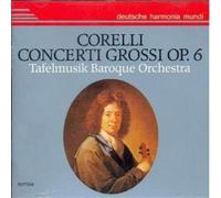Tafelmusik - CorelliConcerti Grossi OP.