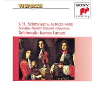 Tafelmusik J.H. Schmelzer: Sonatas - Balletti Francesi - Ciaconna (CD)
