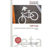 Taff Trail: Segregated Cycle Facilities, Cardiff Bay, Cycling in Cardiff, Brecon