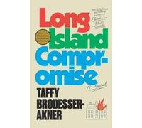 Taffy Brodesser-Akner Long Island Compromise (Tascabile)