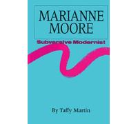 Taffy Martin Marianne Moore, Subversive Modernist (Tascabile)