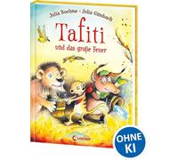 Tafiti und das große Feuer: Band 8
