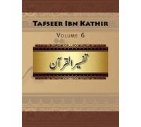 Tafseer Ibn Kathir: Volume 6