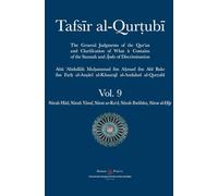 Tafsir al-Qurtubi Vol. 9: S¿rah H¿d, S¿rah Y¿suf, S¿rat ar-Ra'd, S¿rah Ibr¿h¿m, and S¿rat al-¿ijr