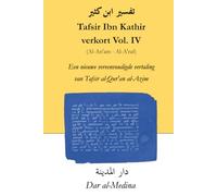 Tafsir Ibn Kathir verkort Vol. IV (Al-An'am - Al-A'raf): Een nieuwe vereenvoudigde vertaling van Tafsir al-Qur'an al-Azim