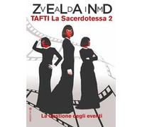 Tafti la sacerdotessa. Vol. 2