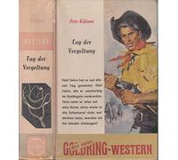 Tag der Vergeltung. Wildwest - Roman.