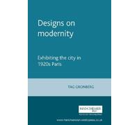 Tag Gronberg Designs on Modernity (Tascabile)