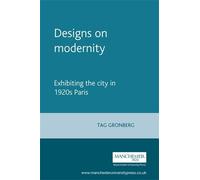 Tag Gronberg Designs on Modernity (Tascabile)