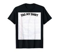 Tag Me W/Your Signature Funny Maglietta
