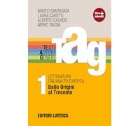 TAG. Testi autori generi. Con materiali per il docente. Per le Scuole superiori. Con espansione online. Dalle origini al Trecento-Guida alla scrittura-Prove INVALSI (Vol. 1)
