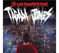 TAGADA JONES - LIVE DISSIDENT TOUR