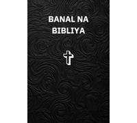 "Tagalog Bible" Banal Na Bibliya : New testament, Bagong Tipan