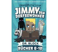 Tagebuch von Jimmy dem Dorfbewohner MEGABLOCK 2, Bücher 6-10: Ein inoffizielles Minecraft-Buch für Kinder