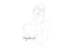 Tagebuch: Zeit für mich- Mein Weg zu mir selbst