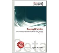 Tagged Pointer: Computer Science, Tagged Union, Pointer, Data Structure Alignment
