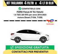 Tagliando per FORD Focus III Tre Volumi 1.6 TdCi 85 kw - 4 Lt di TOTAL + 4 Fi...