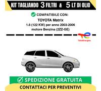 Tagliando per TOYOTA Matrix 1.8 122 kw - 5 Lt di TOTAL + 3 Filtri anno 2003-2006