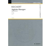 Tagliche Ubungen: Daily Exercises / Exercices Journaliers Fur Flote / for Flute / Pour Flute, opus 5: op. 5. flute.