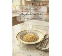 Tagliolini in brodo - il sapore dei ricordi