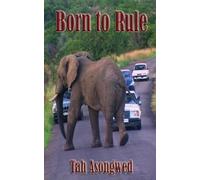 Tah Asongwed Born to Rule (Tascabile)