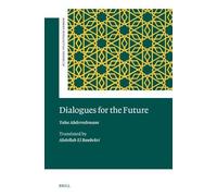 Taha Abderrahmane Dialogues for the Future (Copertina rigida)
