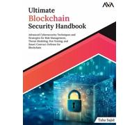 Taha Sajid Ultimate Blockchain Security Handbook (Digital download)