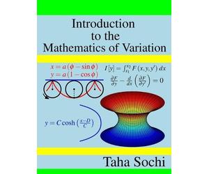 Taha Sochi Introduction to the Mathematics of Variation (Tascabile)