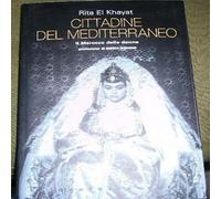 Tahar Ben Jelloun - Cittadine del Mediterraneo Narrativa Saggistica