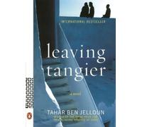 Tahar Ben Jelloun Leaving Tangier (Tascabile)