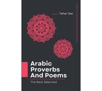 Tahar Das Selected Arabic Poems and Proverbs Translated Into English (Tascabile)