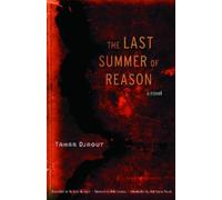 Tahar Djaout The Last Summer of Reason (Tascabile)