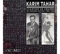 Tahar Karim - Chanteur De Charme