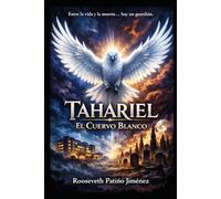 TAHARIEL:El Cuervo Blanco