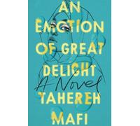 Tahereh Mafi An Emotion of Great Delight (Copertina rigida)