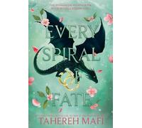 Tahereh Mafi Every Spiral of Fate (Copertina rigida) This Woven Kingdom