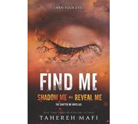 Tahereh Mafi Find Me (Tascabile) Shatter Me Novella