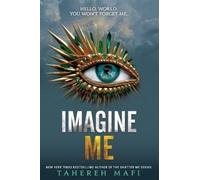 TAHEREH MAFI IMAGINE ME (Tascabile)