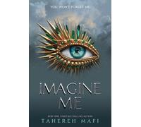 Tahereh Mafi Imagine Me (Tascabile) Shatter Me