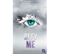 Tahereh Mafi Ma Defy Me: Die Fortsetzung der mitreißenden Romantasy- (Tascabile)