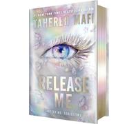 Tahereh Mafi Release Me (Deluxe Limited Edition) (Copertina rigida)