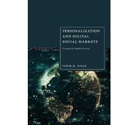 Tahir M. Nisar Personalization and Digital Social Markets (Tascabile)
