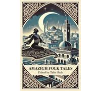 Tahir Shah Amazigh Folk Tales (Tascabile)