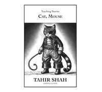 Tahir Shah Cat, Mouse (Copertina rigida)